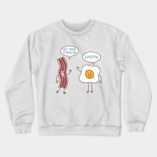 Bacon and Eggs Crewneck Sweatshirt